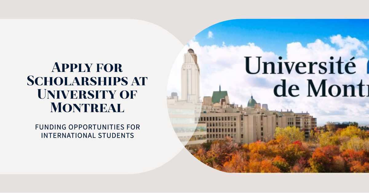 University Of Montreal Undergraduate, Master’s & PhD Scholarships 2024/