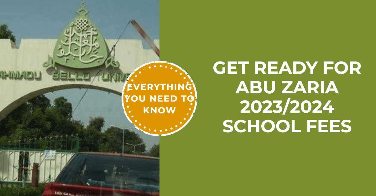 Ahmadu Bello University (ABU) Zaria School Fees 2023/2024