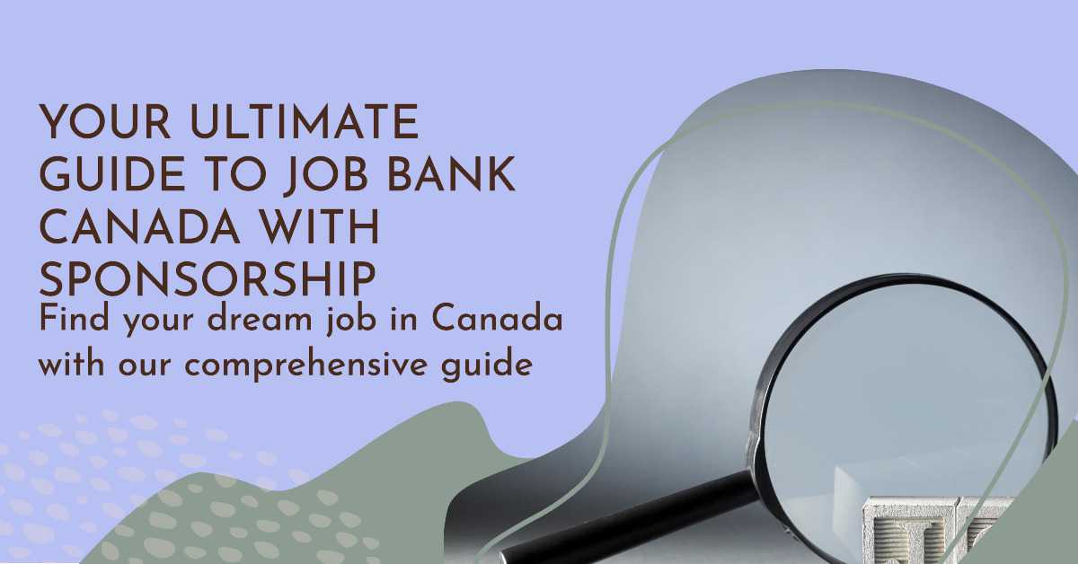 Job Bank Canada with Sponsorship