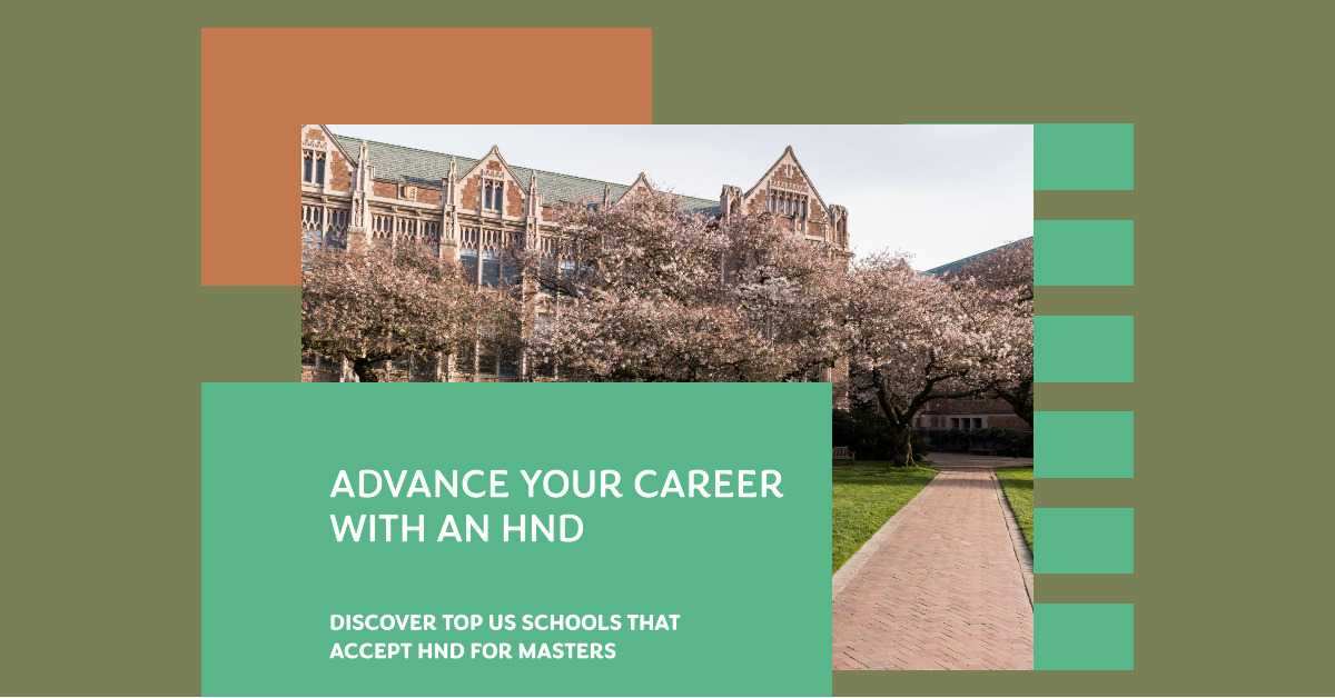Schools that Accept HND for Masters in USA