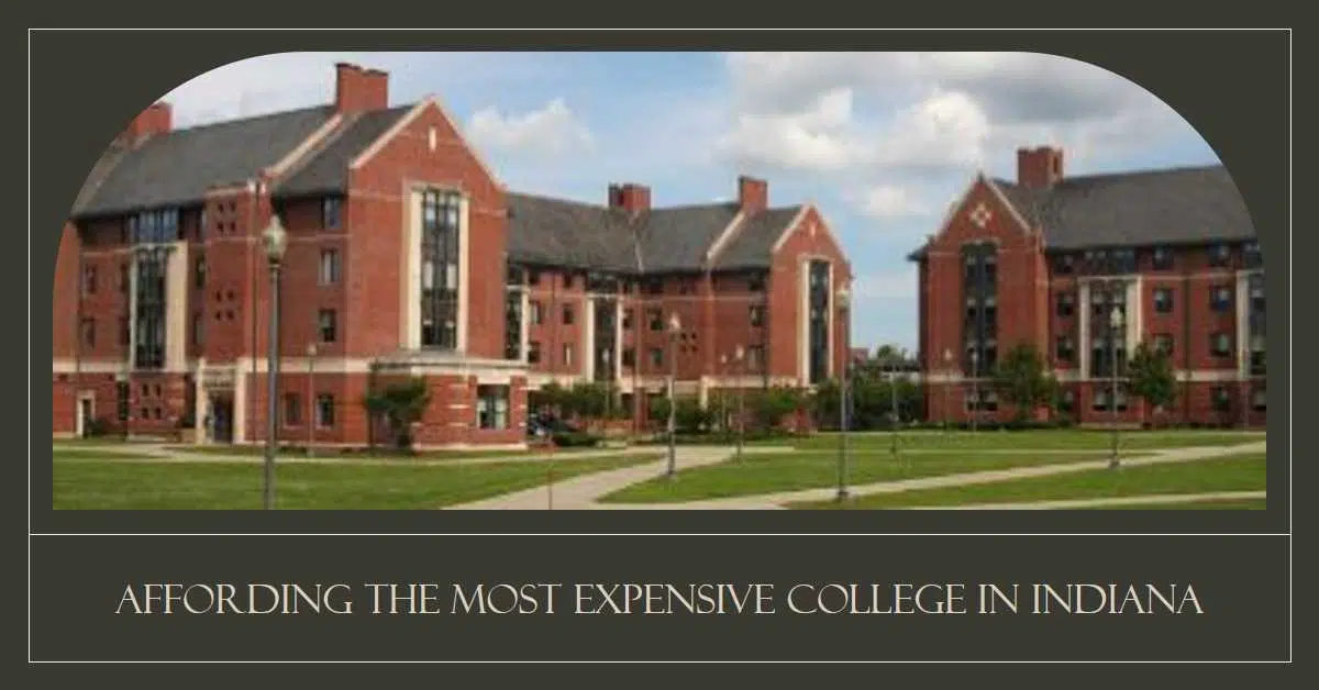 Most Expensive College in Indiana