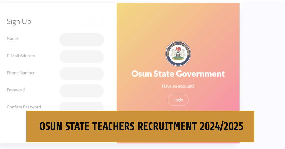 Osun State Teachers Recruitment 2024/2025
